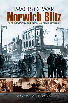 Norwich Blitz (Images of War)