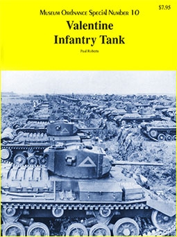 Valentine Infantry Tank (Museum Ordnance Special №10)