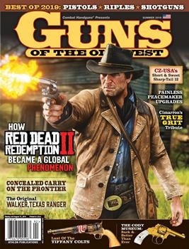 Guns Of The Old West - Summer 2019
