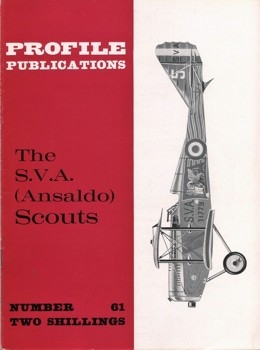 The S.V.A. (Ansaldo) Scouts (Aircraft Profile  61)