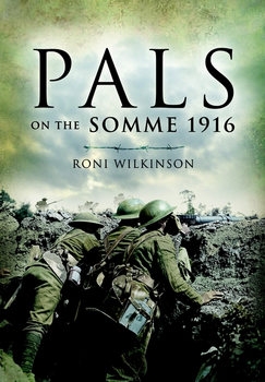 Pals on the Somme 1916