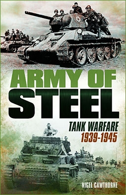 Army of Steel Tank Warfare 1939-1945