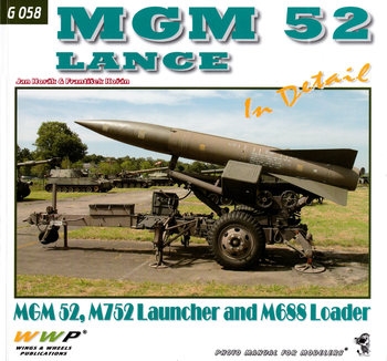 MGM 52 Lance in Detail (WWP Green Present Museum Line №58)