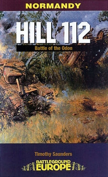 Hill 112: Battle of the Odon (Battleground Europe)