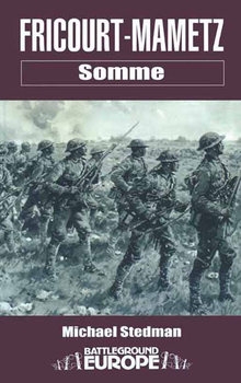 Somme: Fricourt-Mametz (Battleground Europe)