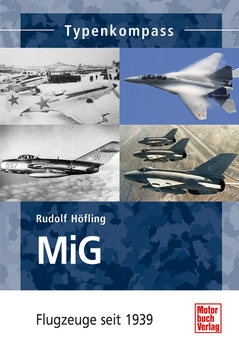 MiG: Flugzeuge seit 1939