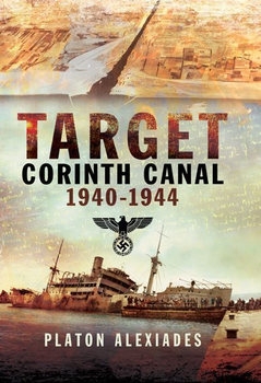 Target Corinth Canal 1940-1944