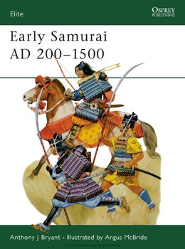 Early Samurai AD 200-1500 (Osprey Elite 35)