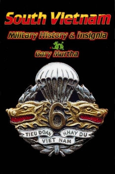 South Vietnam Military History & Insignia