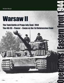 Warszawa II: The Tank Battle at Praga July-Sept.1944