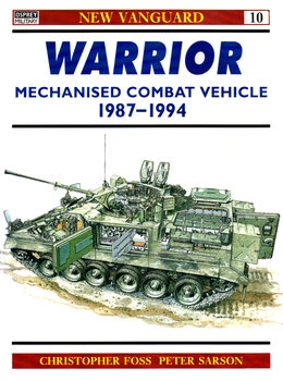 Warrior: Mechanised Combat Vehicle 1987-1994 (Osprey New Vanguard 10)