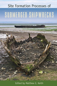 Site Formation Processes of Submerged Shipwrecks