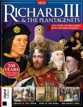 Richard III & the Plantagenets (All About History)