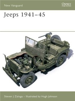 Jeeps 1941-45 (Osprey New Vanguard 117)