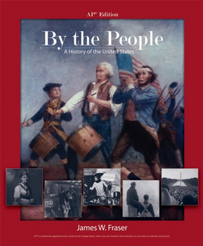 By the People: A History of the United States