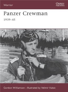Panzer Crewman 1939-45 (Osprey Warrior 46)