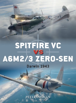 Spitfire VC vs A6M2/3 Zero-Sen: Darwin 1943 (Osprey Duel 93)