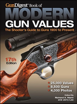 Gun Digest Book of Modern Gun Values 17th edition:: The Shooter's Guide to Guns 1900 to Present