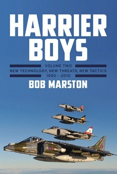 Harrier Boys, Volume 2: New Technology, New Threats, New Tactics, 1990-2010