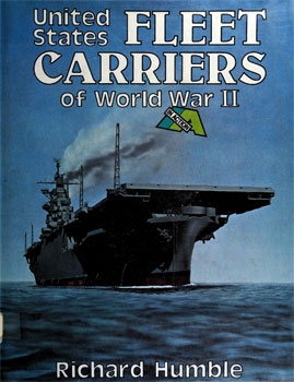 United States Fleet Carriers of World War II in Action