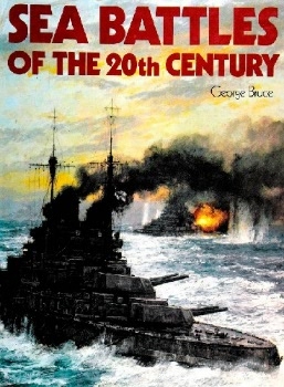 Sea Battles of the 20th Century