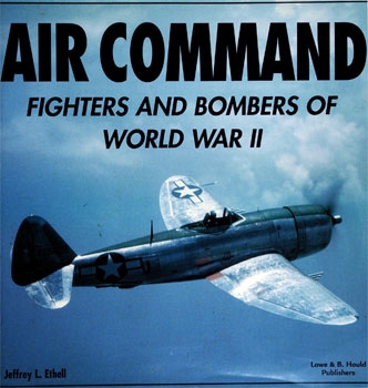 Air Command: Fighters and Bombers of World War II