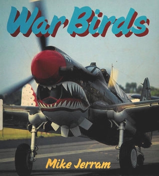 War Birds (Osprey Colour Series)