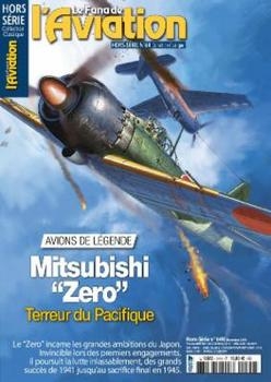 Avions de legendes Mitsubishi Zero: Terreur du Pacifi (Le Fana de l'Aviation Hors-Serie 64)