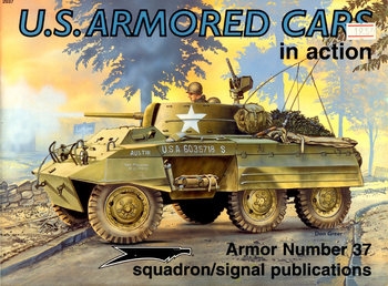 U.S. Armored Cars in Actions (Squadron Signal 2037)