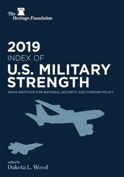 2019 Index of U.S. Military Strength