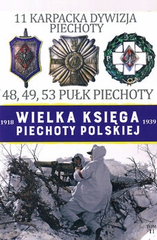 11 Karpacka Dywizja Piechoty (Wielka Ksiega Piechoty Polskiej Tom 11)