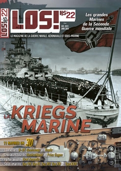 La Kriegs Marine (LOS! Hors-Serie №22)