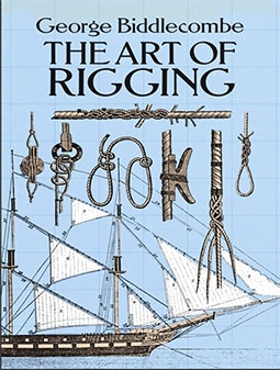 The Art of Rigging (Dover Maritime)