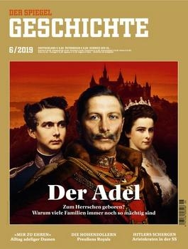Der Spiegel Geschichte Nr.6 2019