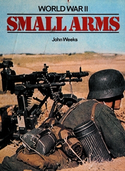 World War II Small Arms