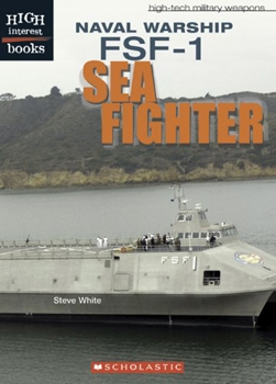 Naval Warship: FSF-1 Sea Fighter