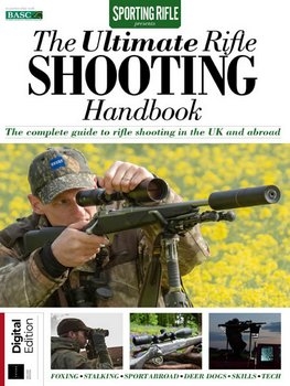 The Ultimate Rifle Shooting Handbook