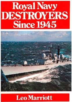 Royal Navy Destroyers Since 1945