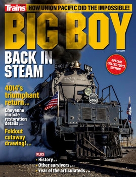 Big Boy Back in Steam (Trains Magazine Special)
