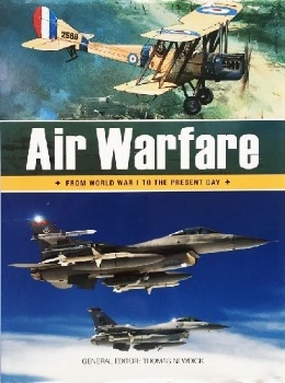 Air Warfare: From World War I to the Present Day