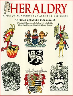 Heraldry: A Pictorial Archive for Artists and Designers