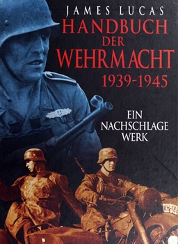 Handbuch der Wehrmacht: 1939-1945