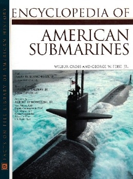 Encyclopedia of American Submarines