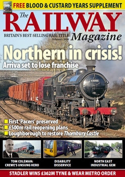 The Railway Magazine 2020-02