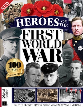 Heroes of First World War (All About History)
