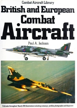 British and European Combat Aircraft (Combat Aircraft Library)