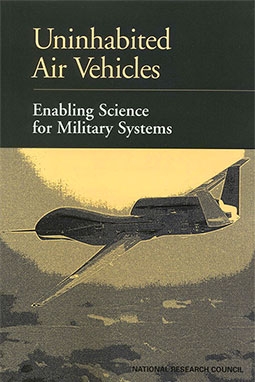 Uninhabited Air Vehicles. Enabling Science for Military Systems