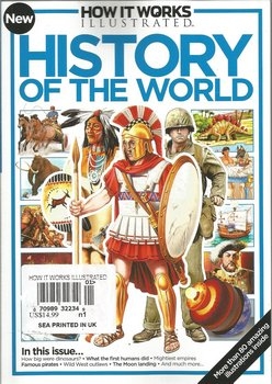 History of the World (How It Works Illustrated)