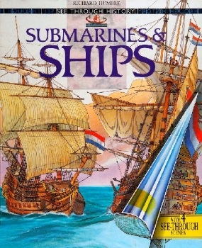 Submarines & Ships (See Through History)