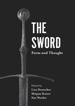The Sword: Form and Thought